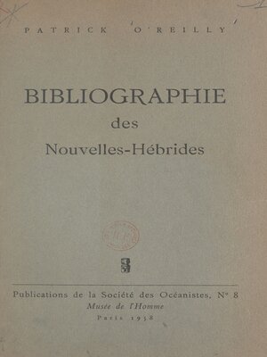 cover image of Bibliographie méthodique, analytique et critique des Nouvelles-Hébrides